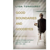 Good Boundaries and Goodbyes