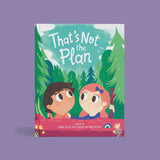 That's Not the Plan Book