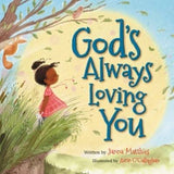 GOD'S ALWAYS LOVING YOU BOARD BOOK