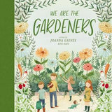 We are the Gardeners Book