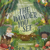 The World Needs The Wonder You See by Joanna Gaines - Book