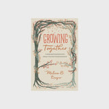 Growing Together Book