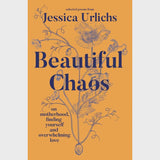 Beautiful Chaos Book
