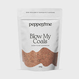 Blow My Coals