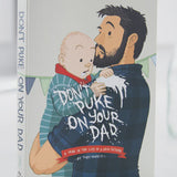 Don't Puke on Your Dad Book