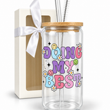Glass Tumbler with Straw - Doing My Best