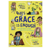 His Grace Is Enough Book