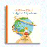 Kiwis & Koalas: Bridge To Anywhere