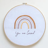 Embroidery Hoop - '"You are Loved"